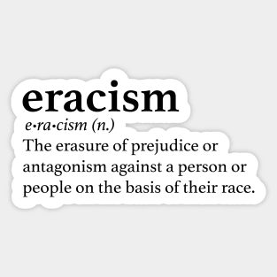 Eracism Sticker